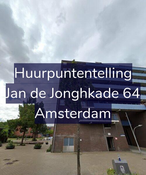 Foto gevel Huurpuntentelling voor Jan de Jonghkade 64, Amsterdam