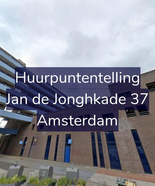 Foto gevel Huurpuntentelling voor Jan de Jonghkade 37, Amsterdam