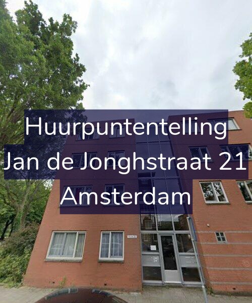Foto gevel Huurpuntentelling voor Jan de Jonghstraat 21, Amsterdam
