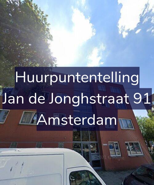 Foto gevel Huurpuntentelling voor Jan de Jonghstraat 91, Amsterdam