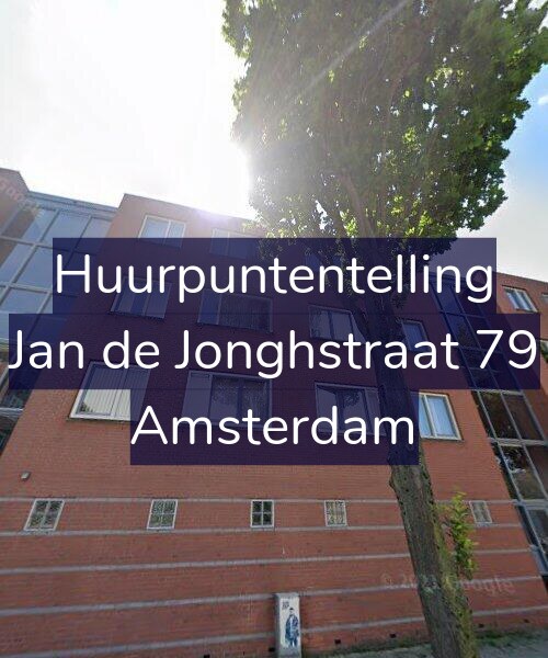 Foto gevel Huurpuntentelling voor Jan de Jonghstraat 79, Amsterdam