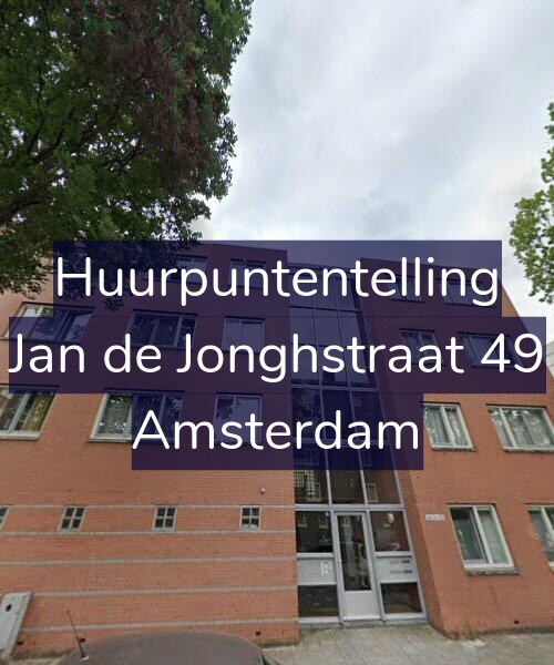 Foto gevel Huurpuntentelling voor Jan de Jonghstraat 49, Amsterdam