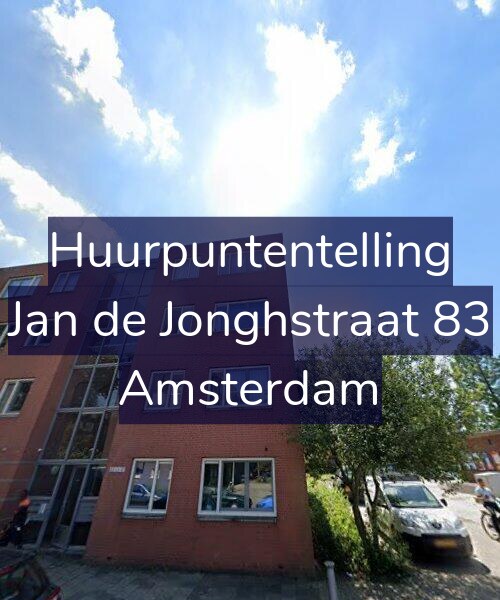 Foto gevel Huurpuntentelling voor Jan de Jonghstraat 83, Amsterdam