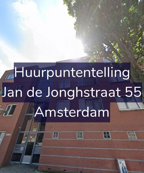 Foto gevel Huurpuntentelling voor Jan de Jonghstraat 55, Amsterdam