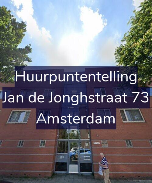 Foto gevel Huurpuntentelling voor Jan de Jonghstraat 73, Amsterdam