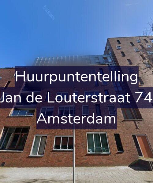 Foto gevel Huurpuntentelling voor Jan de Louterstraat 74, Amsterdam