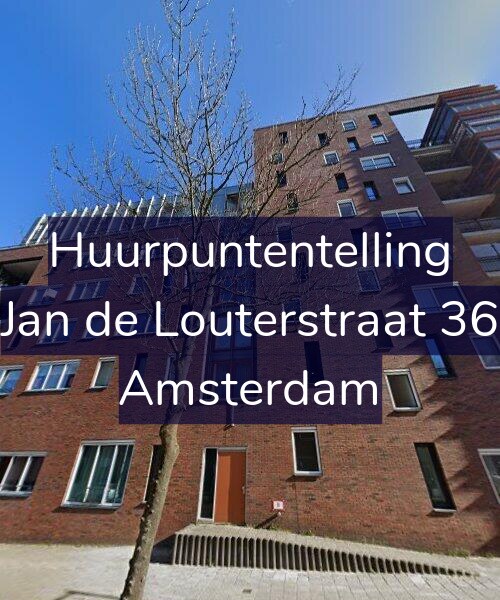Foto gevel Huurpuntentelling voor Jan de Louterstraat 36, Amsterdam