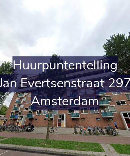 Foto gevel Huurpuntentelling voor Jan Evertsenstraat 297, Amsterdam