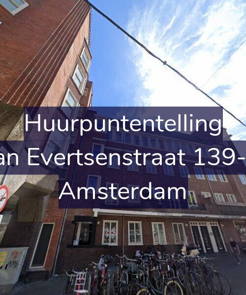 Foto gevel Huurpuntentelling voor Jan Evertsenstraat 139-1, Amsterdam