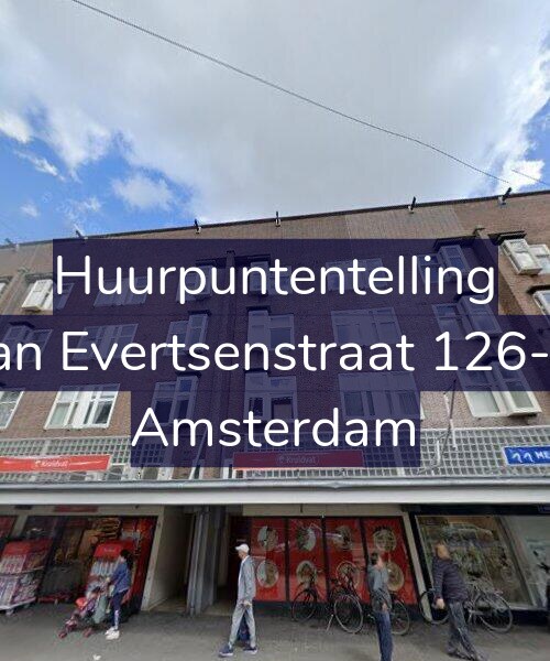 Foto gevel Huurpuntentelling voor Jan Evertsenstraat 126-1, Amsterdam
