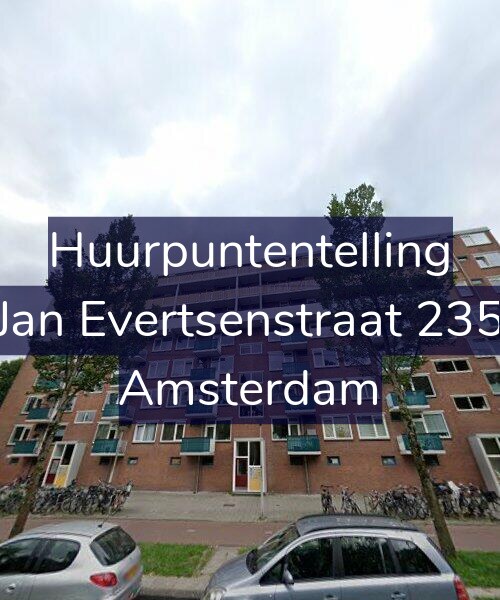 Foto gevel Huurpuntentelling voor Jan Evertsenstraat 235, Amsterdam