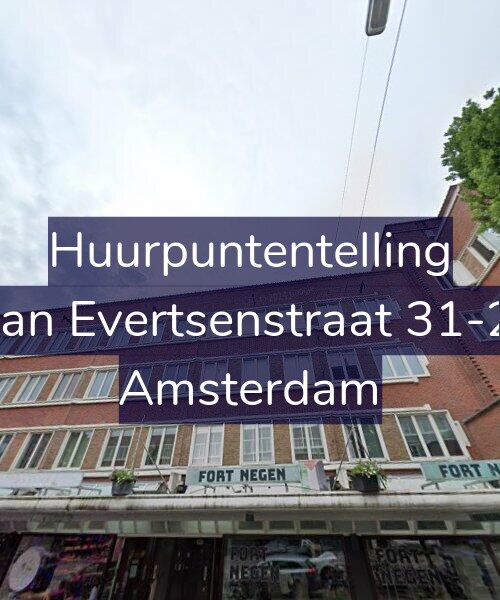 Foto gevel Huurpuntentelling voor Jan Evertsenstraat 31-2, Amsterdam