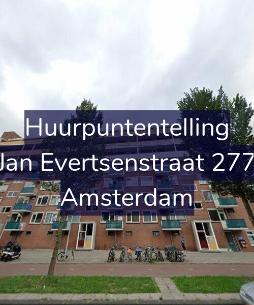 Foto gevel Huurpuntentelling voor Jan Evertsenstraat 277, Amsterdam
