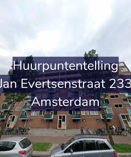 Foto gevel Huurpuntentelling voor Jan Evertsenstraat 233, Amsterdam