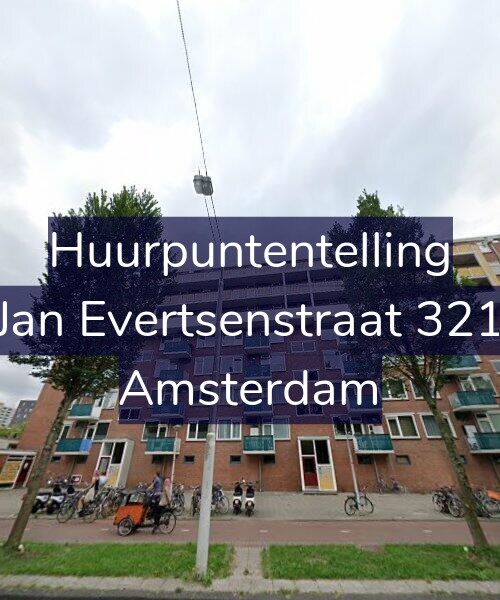 Foto gevel Huurpuntentelling voor Jan Evertsenstraat 321, Amsterdam