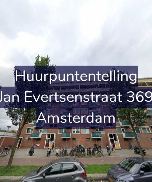 Foto gevel Huurpuntentelling voor Jan Evertsenstraat 369, Amsterdam