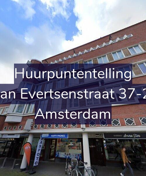 Foto gevel Huurpuntentelling voor Jan Evertsenstraat 37-2, Amsterdam