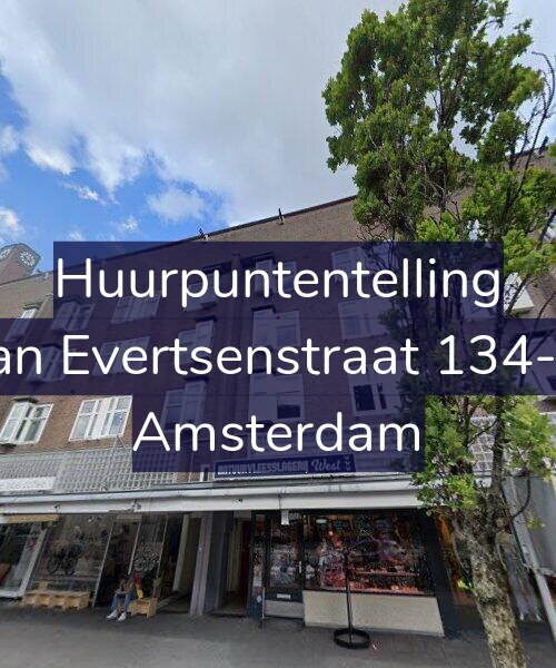 Foto gevel Huurpuntentelling voor Jan Evertsenstraat 134-3, Amsterdam