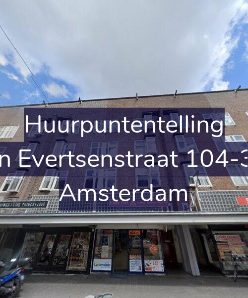 Foto gevel Huurpuntentelling voor Jan Evertsenstraat 104-3V, Amsterdam