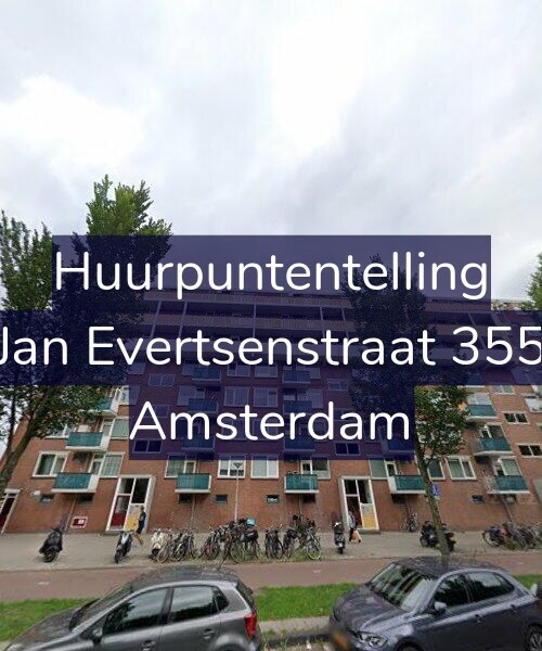 Foto gevel Huurpuntentelling voor Jan Evertsenstraat 355, Amsterdam