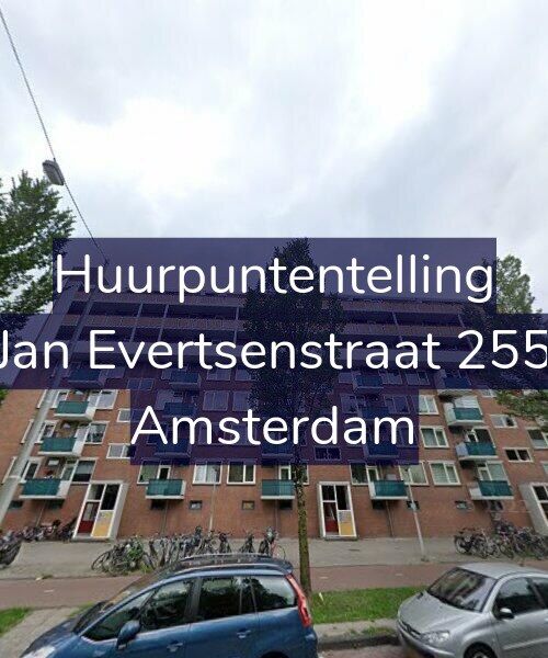 Foto gevel Huurpuntentelling voor Jan Evertsenstraat 255, Amsterdam
