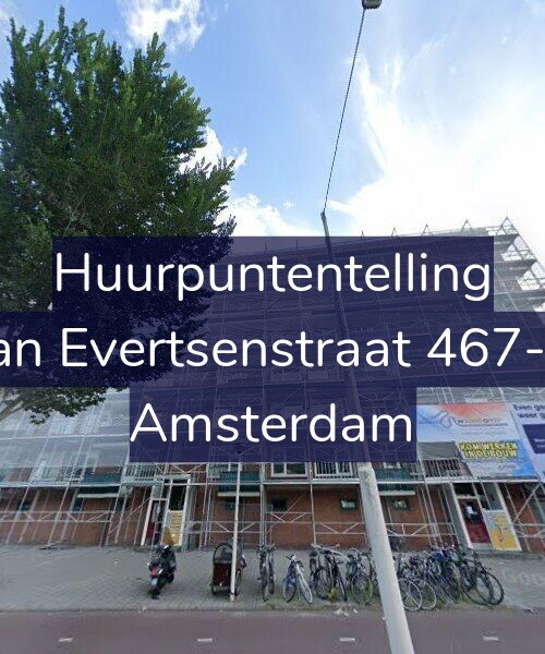 Foto gevel Huurpuntentelling voor Jan Evertsenstraat 467-2, Amsterdam
