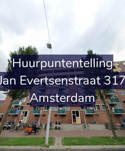 Foto gevel Huurpuntentelling voor Jan Evertsenstraat 317, Amsterdam