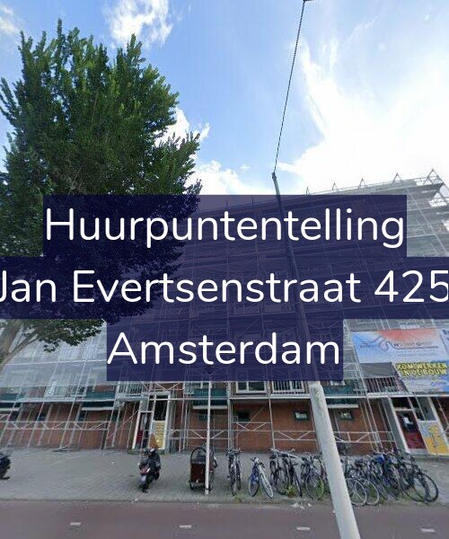 Foto gevel Huurpuntentelling voor Jan Evertsenstraat 425, Amsterdam