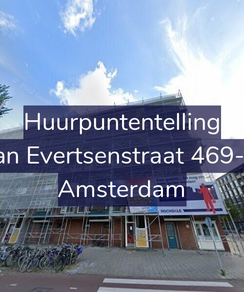 Foto gevel Huurpuntentelling voor Jan Evertsenstraat 469-4, Amsterdam