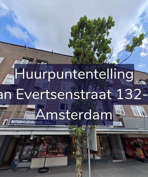 Foto gevel Huurpuntentelling voor Jan Evertsenstraat 132-2, Amsterdam