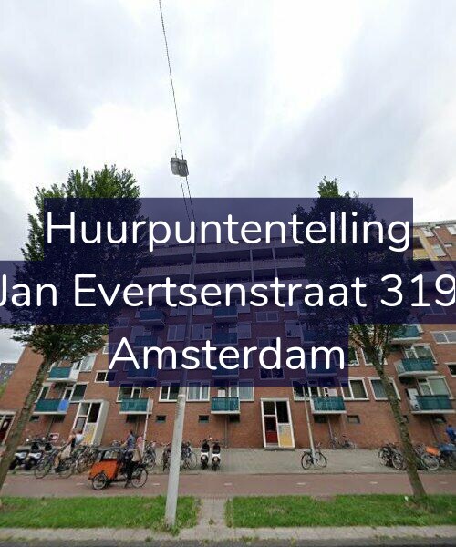 Foto gevel Huurpuntentelling voor Jan Evertsenstraat 319, Amsterdam
