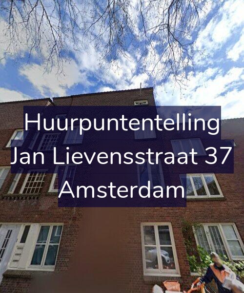 Foto gevel Huurpuntentelling voor Jan Lievensstraat 37, Amsterdam