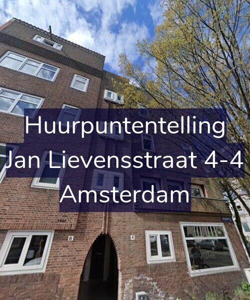 Foto gevel Huurpuntentelling voor Jan Lievensstraat 4-4, Amsterdam
