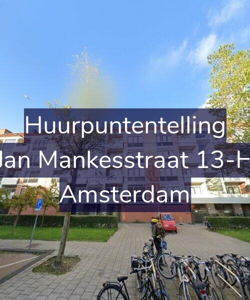 Foto gevel Huurpuntentelling voor Jan Mankesstraat 13-H, Amsterdam