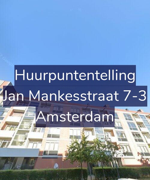 Foto gevel Huurpuntentelling voor Jan Mankesstraat 7-3, Amsterdam