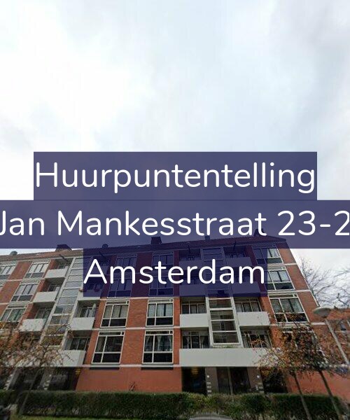 Foto gevel Huurpuntentelling voor Jan Mankesstraat 23-2, Amsterdam