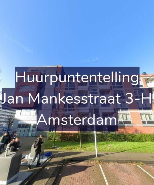 Foto gevel Huurpuntentelling voor Jan Mankesstraat 3-H, Amsterdam