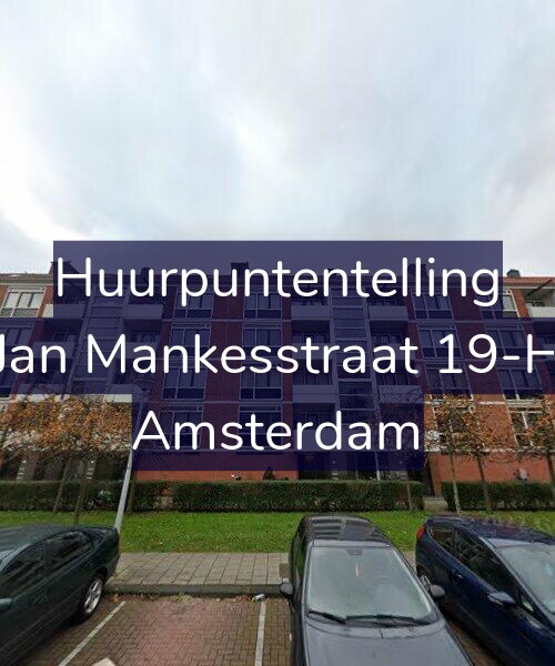 Foto gevel Huurpuntentelling voor Jan Mankesstraat 19-H, Amsterdam