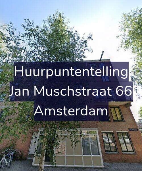 Foto gevel Huurpuntentelling voor Jan Muschstraat 66, Amsterdam