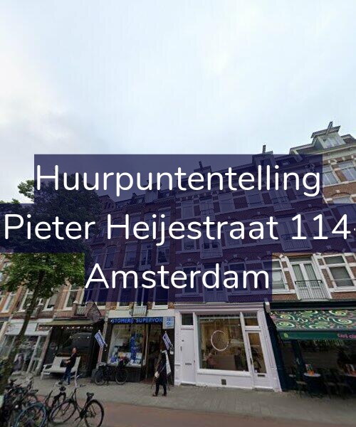 Foto gevel Huurpuntentelling voor Jan Pieter Heijestraat 114-A4, Amsterdam
