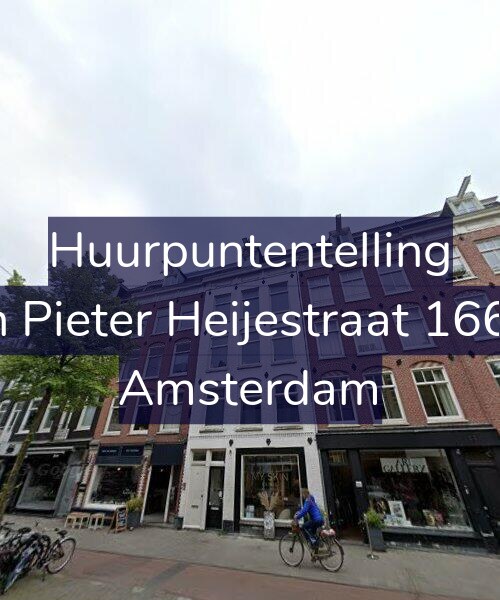 Foto gevel Huurpuntentelling voor Jan Pieter Heijestraat 166-2, Amsterdam
