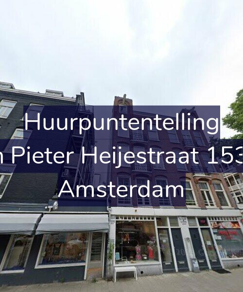 Foto gevel Huurpuntentelling voor Jan Pieter Heijestraat 153-3, Amsterdam