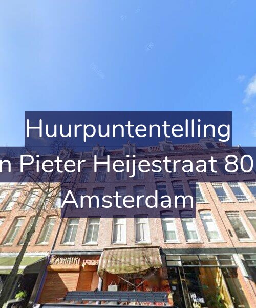 Foto gevel Huurpuntentelling voor Jan Pieter Heijestraat 80-2, Amsterdam
