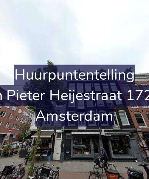 Foto gevel Huurpuntentelling voor Jan Pieter Heijestraat 172-3, Amsterdam
