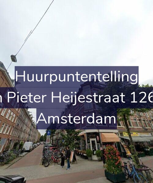 Foto gevel Huurpuntentelling voor Jan Pieter Heijestraat 126-2, Amsterdam