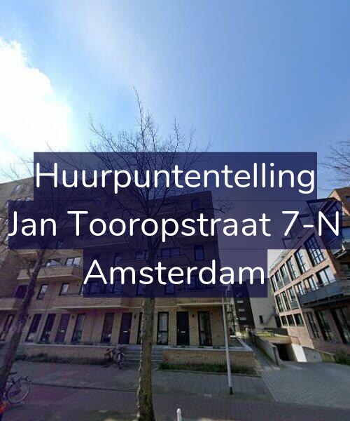 Foto gevel Huurpuntentelling voor Jan Tooropstraat 7-N, Amsterdam