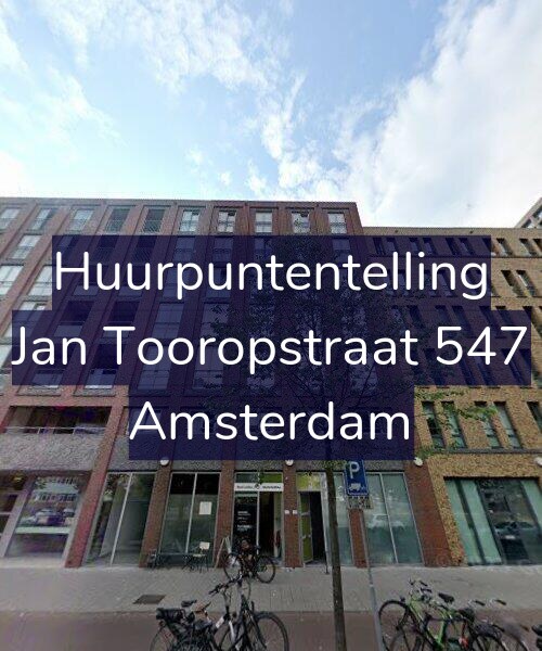 Foto gevel Huurpuntentelling voor Jan Tooropstraat 547, Amsterdam