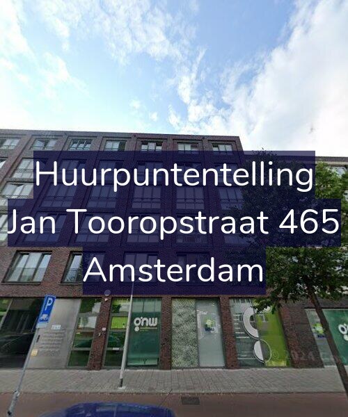 Foto gevel Huurpuntentelling voor Jan Tooropstraat 465, Amsterdam