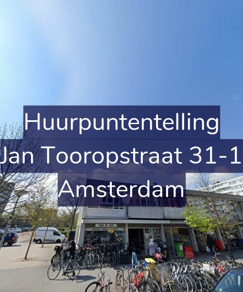 Foto gevel Huurpuntentelling voor Jan Tooropstraat 31-1, Amsterdam