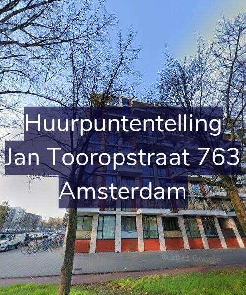 Foto gevel Huurpuntentelling voor Jan Tooropstraat 763, Amsterdam